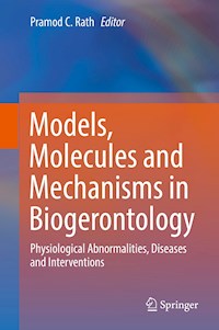 Models, Molecules and Mechanisms in Biogerontology - - E-Book
