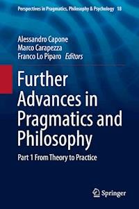 Further Advances in Pragmatics and Philosophy -  - E-Book