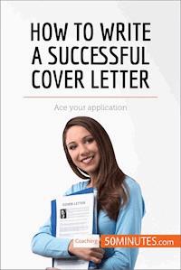 How to Write a Successful Cover Letter - 50minutes - E-Book
