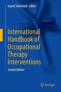 International Handbook of Occupational Therapy Interventions -  - E-Book