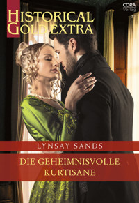 Die geheimnisvolle Kurtisane - Lynsay Sands - E-Book