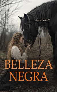 Belleza Negra - Anna Sewell - E-Book