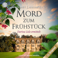 Mord zum Frühstück - Darina Lisle ermittelt-Reihe, Band 1 (Ungekürzt) - Janet Laurence - Hörbuch