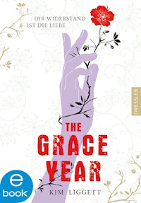 The Grace Year - Kim Liggett - E-Book