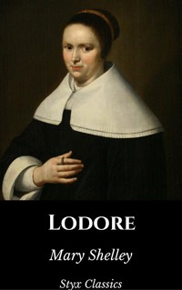 Lodore - Styx Classics - E-Book