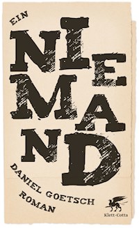 Ein Niemand - Daniel Goetsch - E-Book