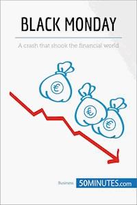 Black Monday - 50minutes - E-Book