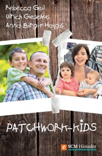 Patchwork-Kids - Ulrich Giesekus - E-Book