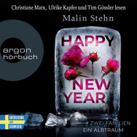 Happy New Year - Zwei Familien, ein Albtraum (Autorisierte Lesefassung) - Malin Stehn - Hörbuch