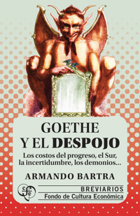 Goethe y el despojo - Armando Bartra - E-Book