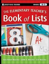 The Elementary Teacher's Book of Lists - Gary Robert Muschla - E-Book