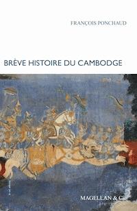 Brève histoire du Cambodge - François Ponchaud - E-Book