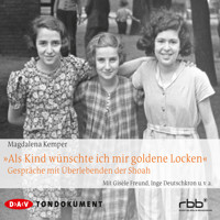 Als Kind wünschte ich mir goldene Locken - Magdalena Kemper - Hörbuch