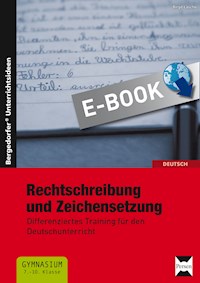Rechtschreibung und Zeichensetzung - Birgit Lascho - E-Book