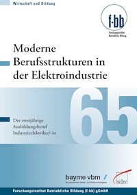 Moderne Berufsstrukturen in der Elektroindustrie -  - E-Book