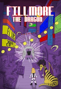 Fillmore the Dragon - Elias Zapple - E-Book