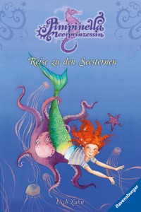 Pimpinella Meerprinzessin, Band 3 - Reise zu den Seesternen - Usch Luhn - E-Book