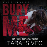 Bury Me - Tara Sivec - Hörbuch