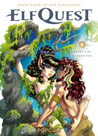 ElfQuest - Abenteuer in der Elfenwelt 06 - Wendy Pini - E-Book