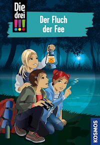 Die drei !!!, 89, Fluch der Fee (drei Ausrufezeichen) - Ann-Katrin Heger - E-Book