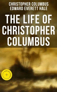 The Life of Christopher Columbus - Christopher Columbus - E-Book