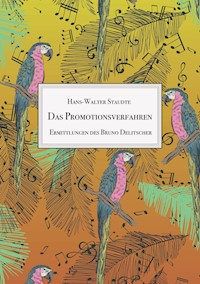 Das Promotionsverfahren - Hans-Walter Staudte - E-Book