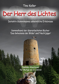 Der Herr des Lichtes - Martin Keller - E-Book