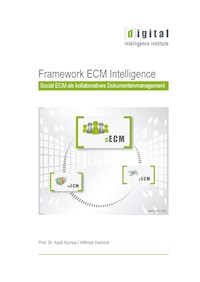 Framework ECM Intelligence - Ayelt Komus - E-Book