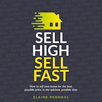 Sell High, Sell Fast - Elaine Penhaul - Hörbuch