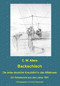 Backschisch - C. W. Allers - E-Book