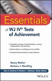 Essentials of WJ IV Tests of Achievement - Nancy Mather - E-Book