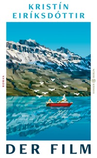 Der Film - Kristín Eiríksdóttir - E-Book