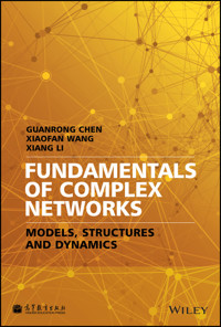 Fundamentals of Complex Networks - Guanrong Chen - E-Book