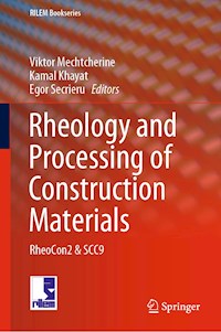 Rheology and Processing of Construction Materials -  - E-Book