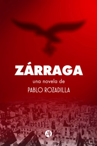 Zárraga - Pablo Rozadilla - E-Book