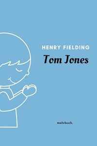 Tom Jones - Henry Fielding - E-Book