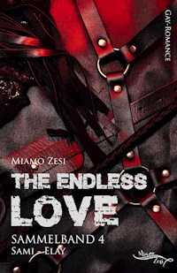 The endless love: Sammelband 4 - Miamo Zesi - E-Book