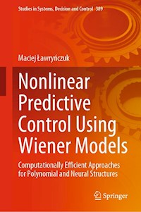 Nonlinear Predictive Control Using Wiener Models - Maciej Ławryńczuk - E-Book