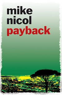 Payback - Mike Nicol - E-Book
