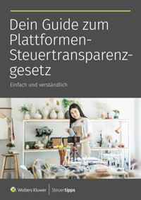 Dein Guide zum Plattformen-Steuertransparenzgesetz - Maike Backhaus - E-Book