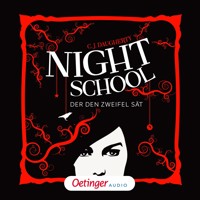 Night School 2. Der den Zweifel sät - C.J. Daugherty - Hörbuch