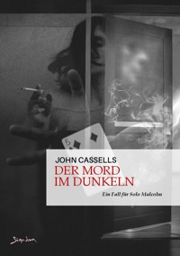 DER MORD IM DUNKELN - John Cassells - E-Book