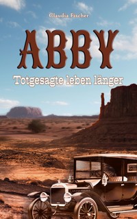 Abby II - Claudia Fischer - E-Book