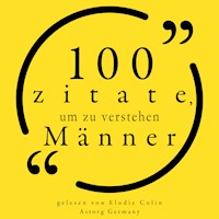 100 Zitate, um Männer zu verstehen - Mae West - Hörbuch