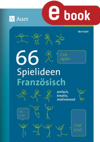 66 Spielideen Französisch - Bert Kohl - E-Book
