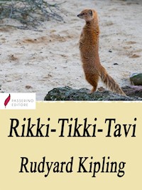 Rikki-Tikki-Tavi - Rudyard Kipling - E-Book