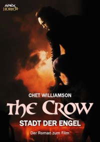 THE CROW - DIE STADT DER ENGEL - Chet Williamson - E-Book