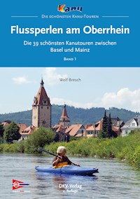 Flussperlen am Oberrhein - Wolf Bresch - E-Book