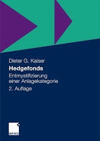 Hedgefonds - Dieter G. Kaiser - E-Book