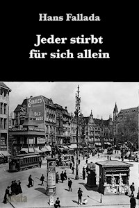 Jeder stirbt für sich allein - Hans Fallada - E-Book